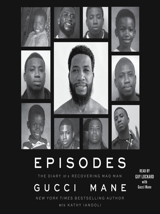 Title details for Episodes by Gucci Mane - Wait list